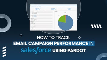 Use Salesforce Pardot to Track Email Performance